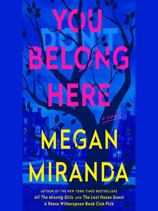 Title details for You Belong Here by Megan Miranda - Wait list